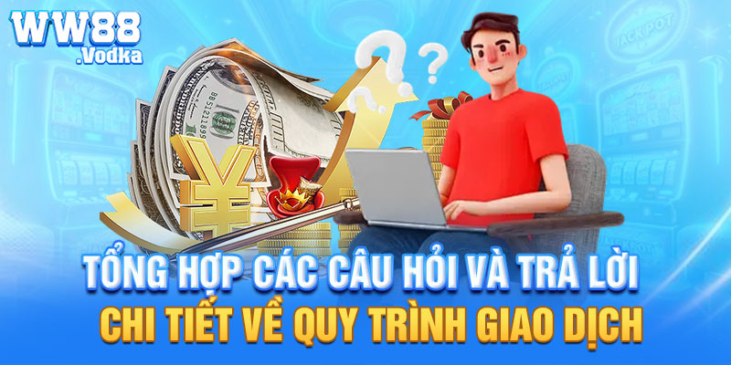 Tổng hợp các hướng dẫn về quy trình rút tiền cực đơn giản